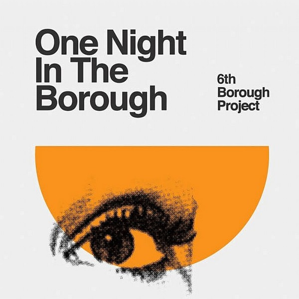 One Night In The Borough — 6th Borough Project cover artwork